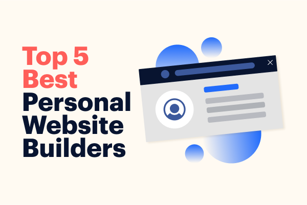 Top 5 Best Personal Website Builders to Share Your Resume Online