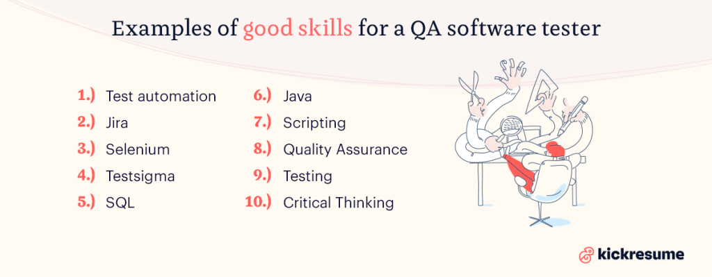 examples of good skills for a QA software tester
