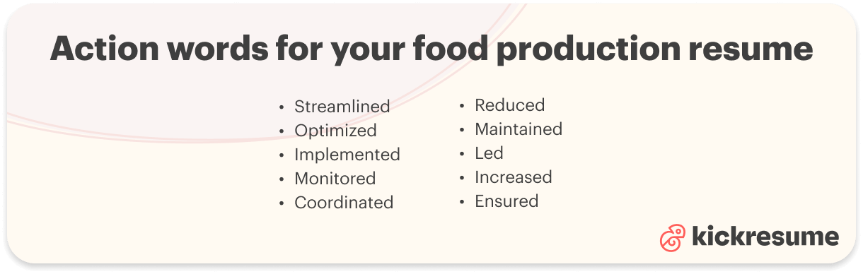 Action words food production resume.
