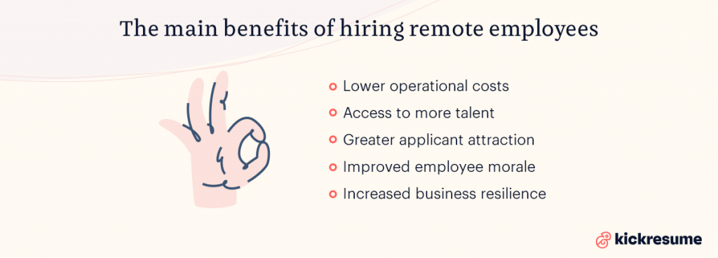 the main benefits of hiring remote employees