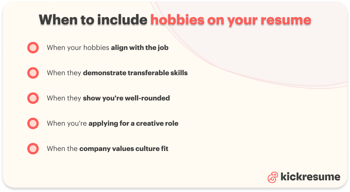 when to include hobbies on a resume