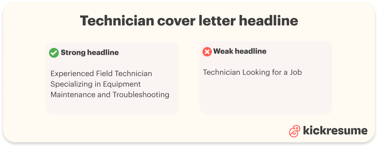Technician cover letter headline examples