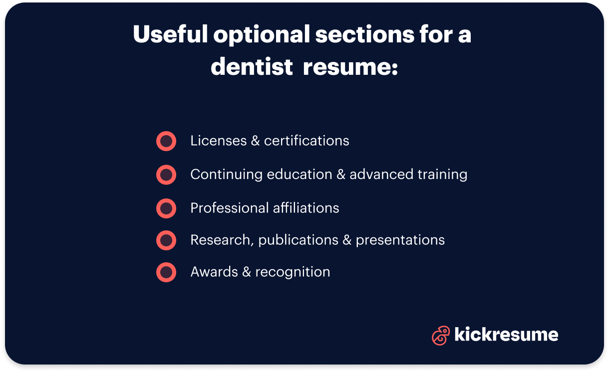 Optional section for a dentist resume 
